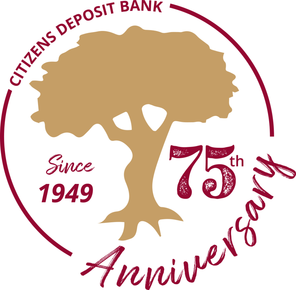 Celebrating 75 Years Citizens Deposit Bank